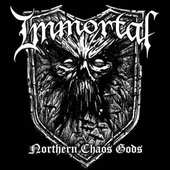 CD Immortal - Northern Chaos Gods - 2018