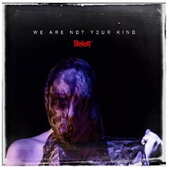 CD Slipknot - We Are Not Your Kind 2019