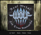 Nášivka Wolf - Real Metal For True Bastards