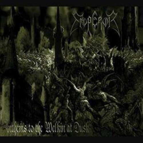 CD Emperor - Anthems To The Welkin At Dusk