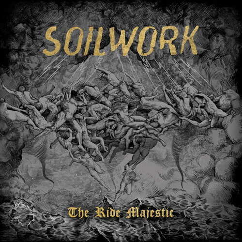 CD Soilwork - Thr Ride Majestic - 2015
