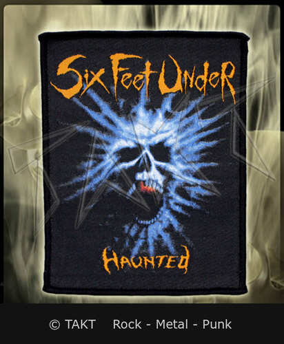 Nášivka Six Feet Under - Haunted